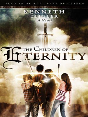 [Tears of Heaven 04] • The Children of Eternity